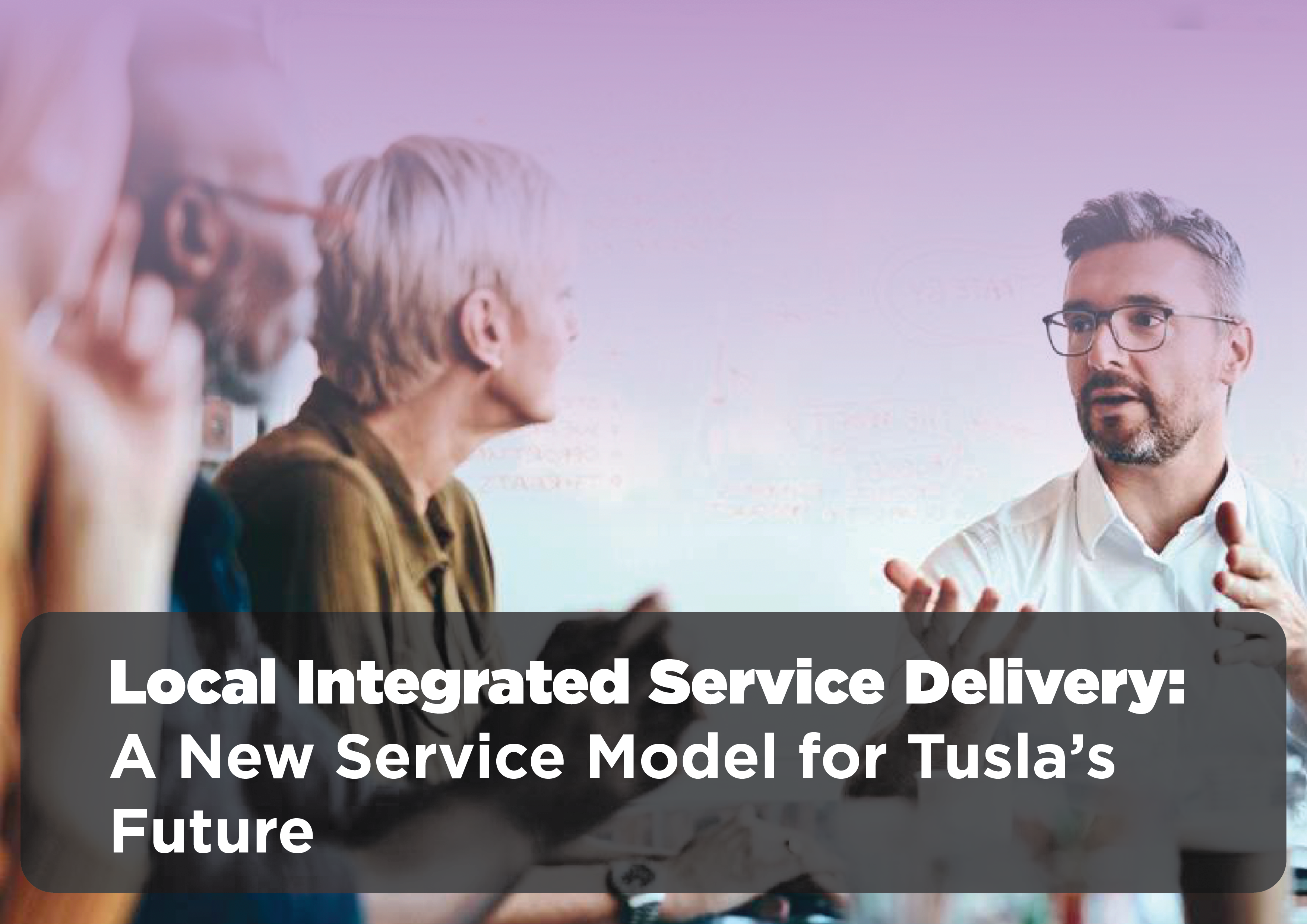 Local Integrated Service Delivery