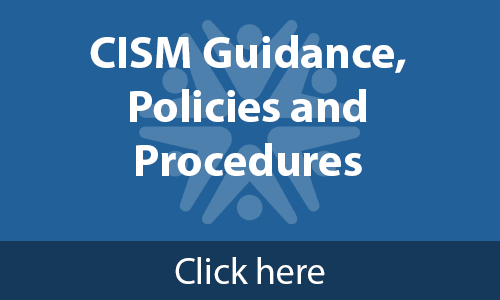 CISM Guidance, Policies and Procedures
