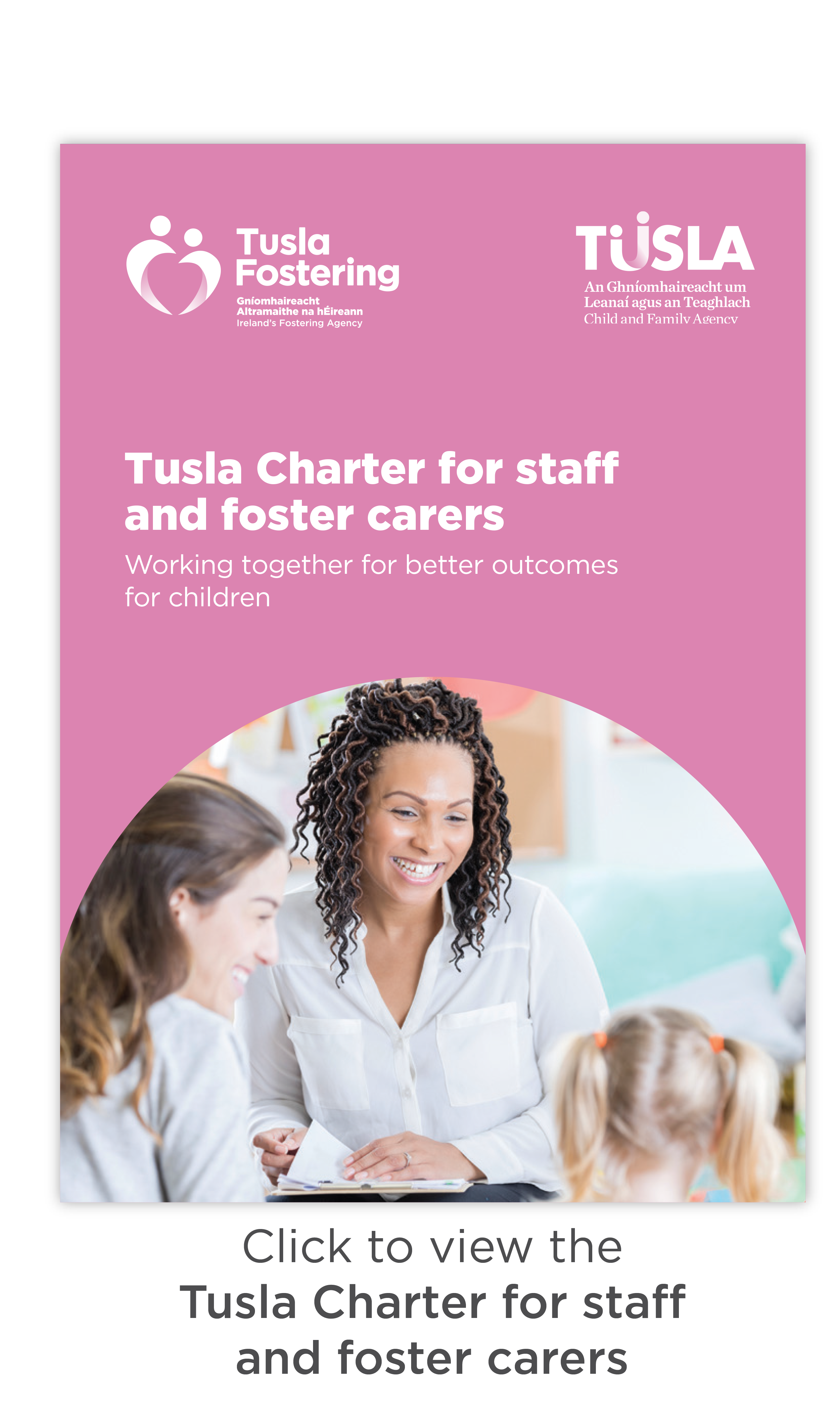 Tusla Charter for Staff and Foster Carers
