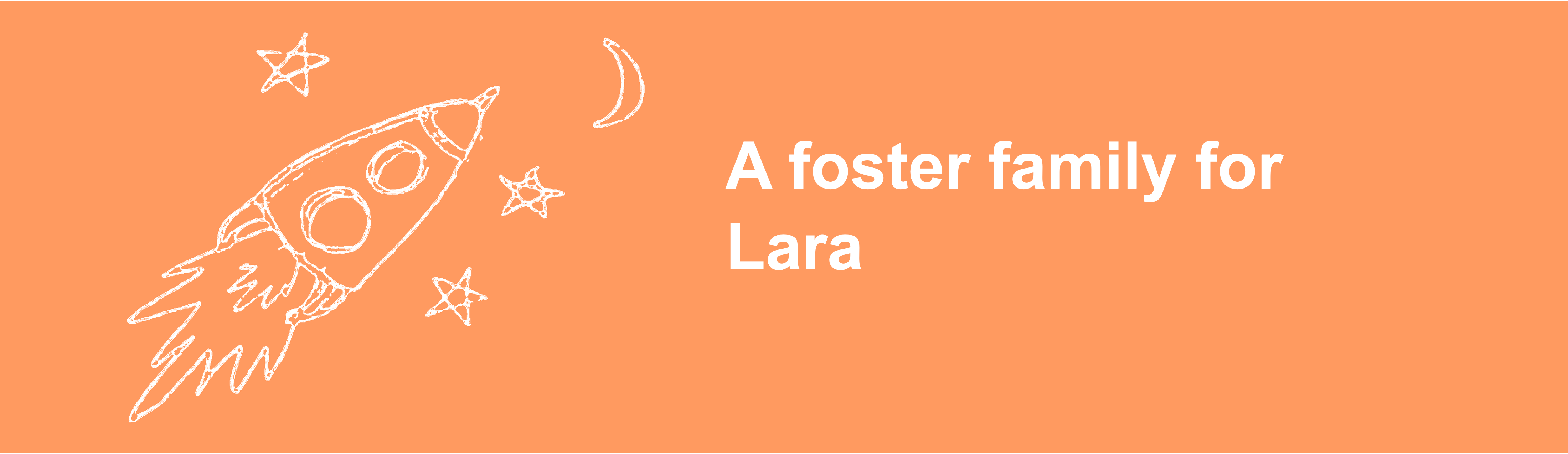 A foster family for Lara