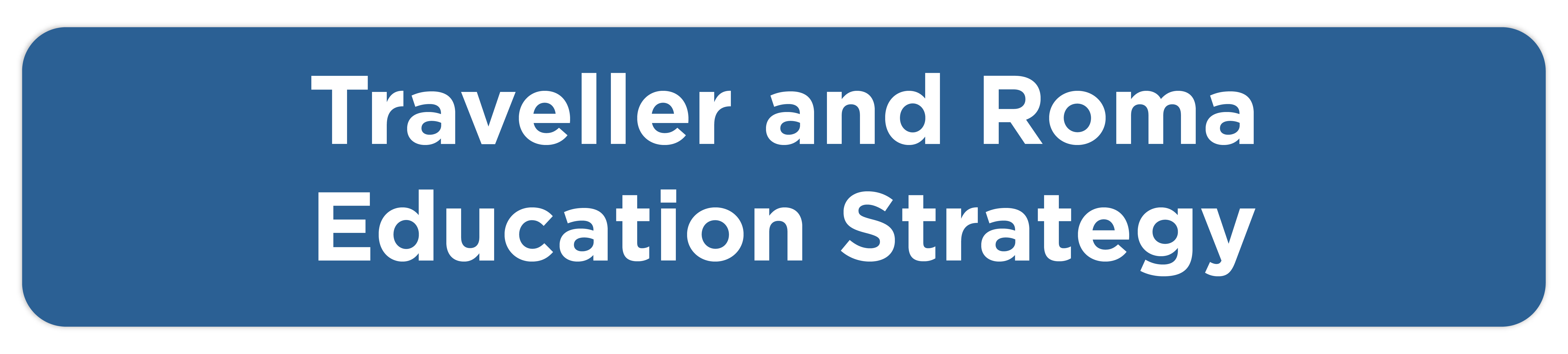 Traveller and Roma Education Strategy