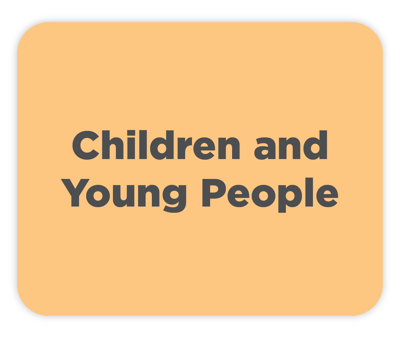Children and Young People
