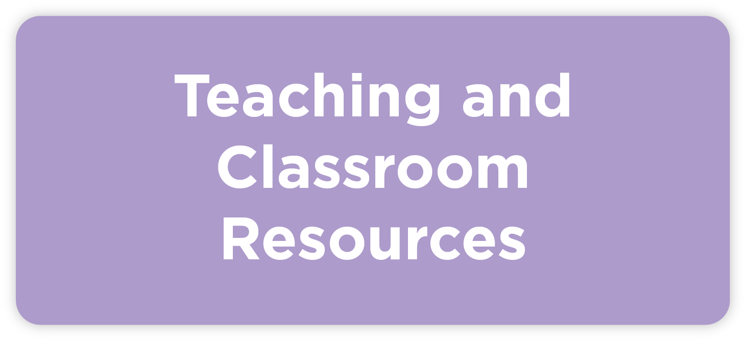 Teaching and Classroom Resources