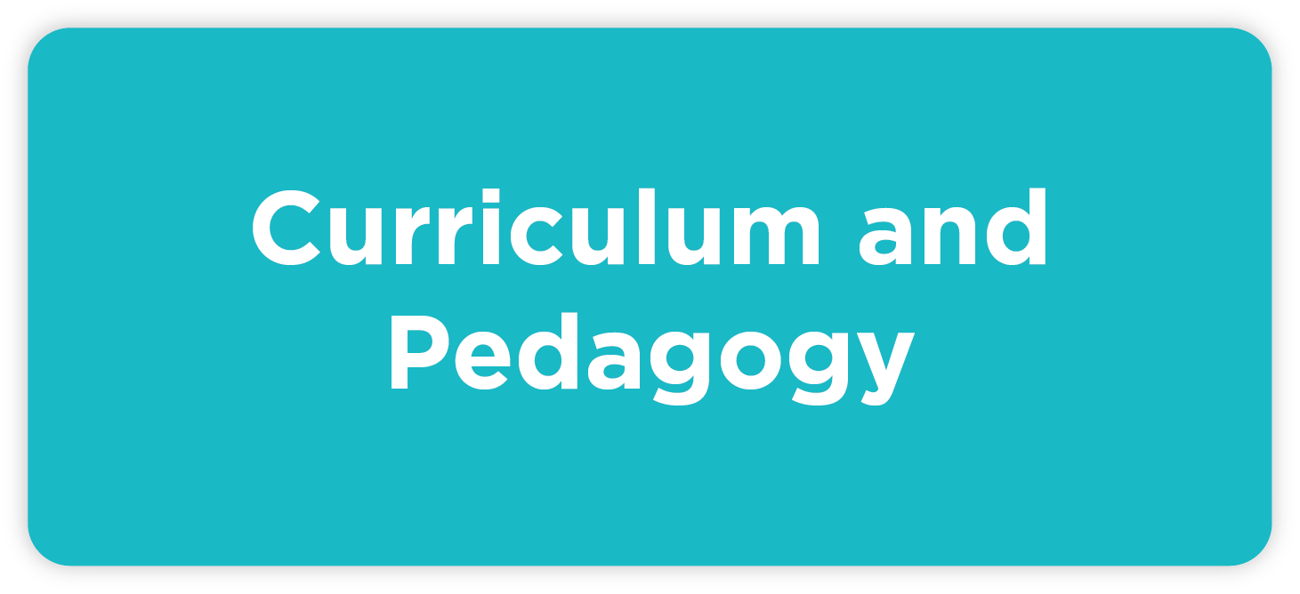 Curriculum and Pedagogy