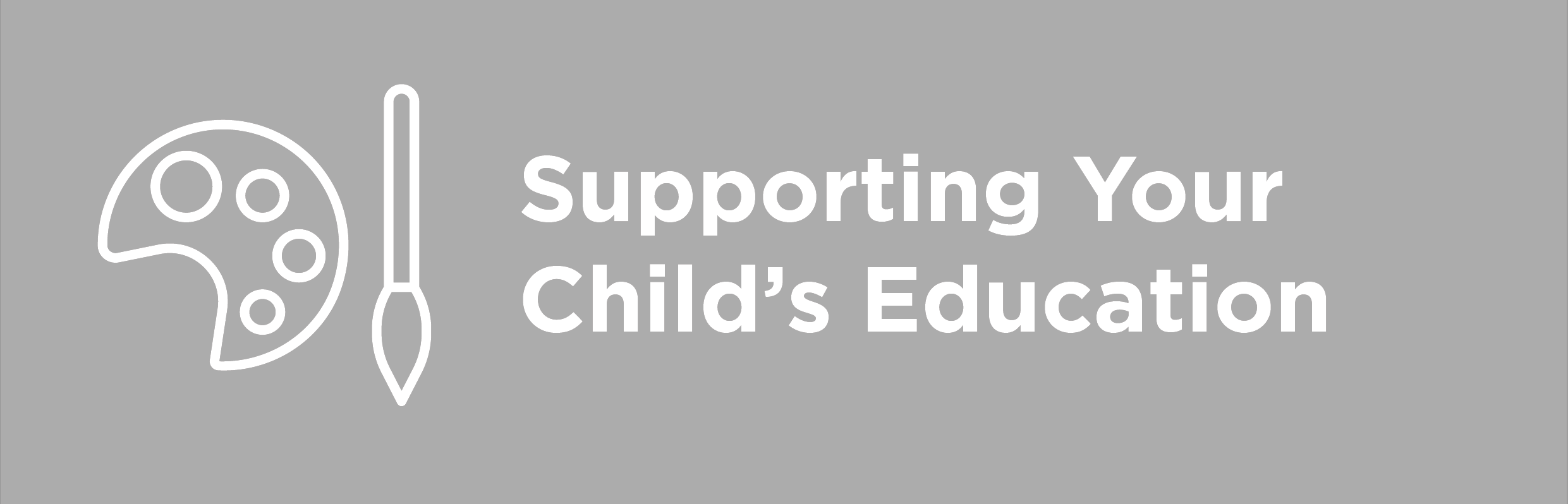 Supporting Your Child's Education