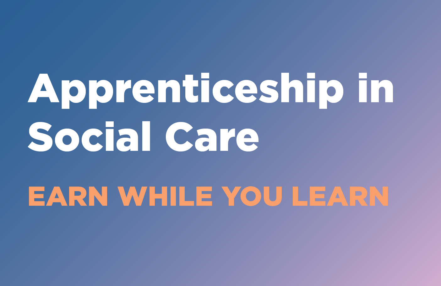 apprenticeship in social care