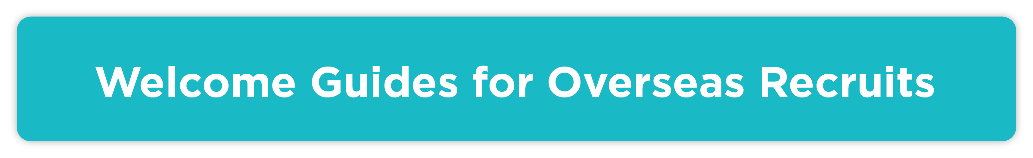 Welcome guide for overseas recruits